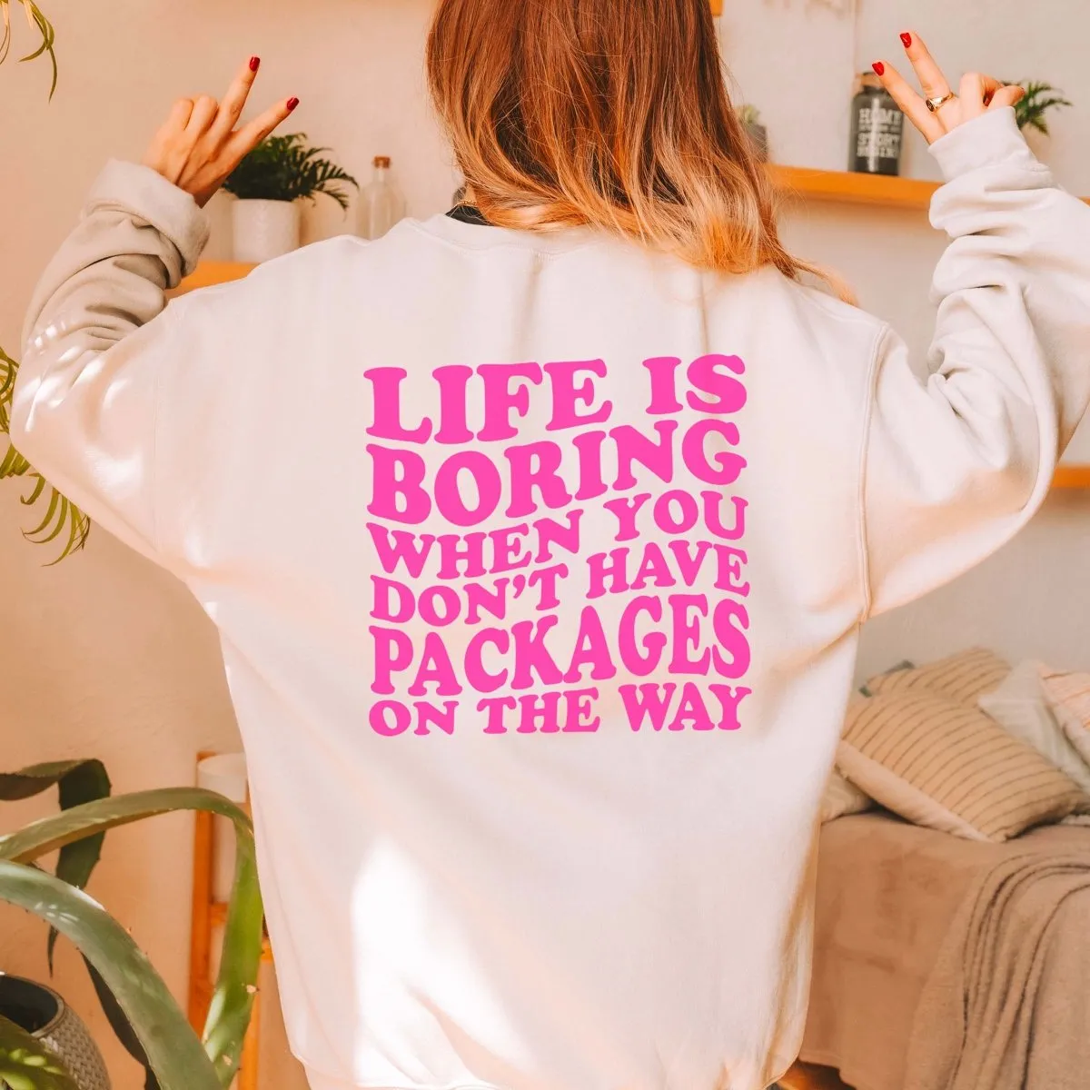 Life Is Boring-  Save With Chelsea Bella Crew Sweatshirt