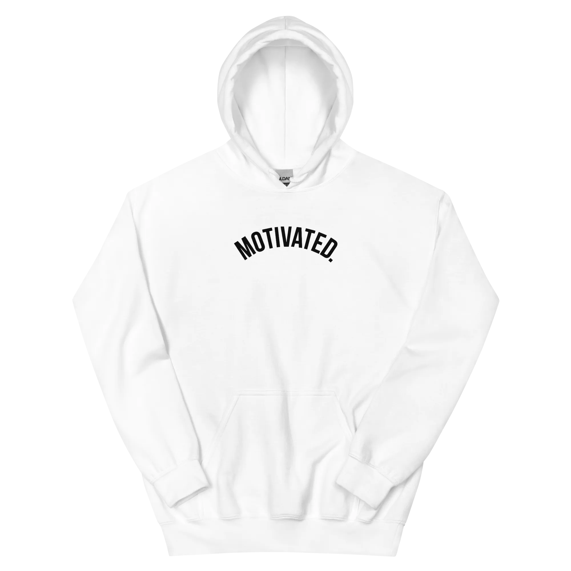 Motivated. Hoodie