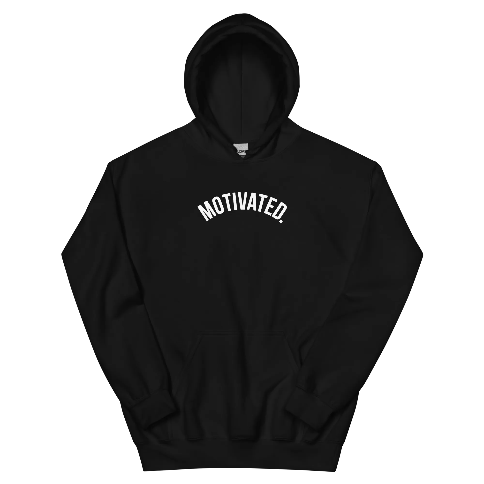 Motivated. Hoodie