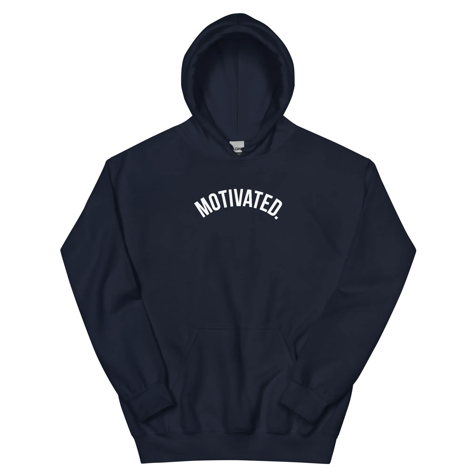 Motivated. Hoodie